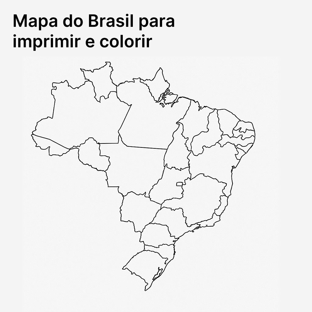 Baixar o mapa do Brasil para imprimir e colorir